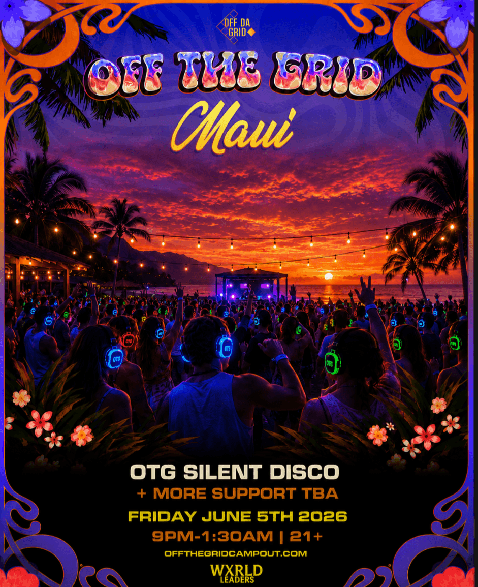 Friday · Silent Beach Disco — Off The Grid Maui